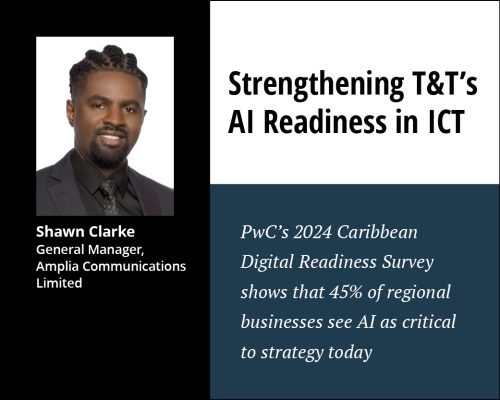 Strengthening T&T’s AI Readiness in ICT